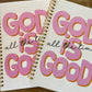 God is good journals ￼