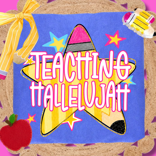 Teaching Hallelujah T-Shirt