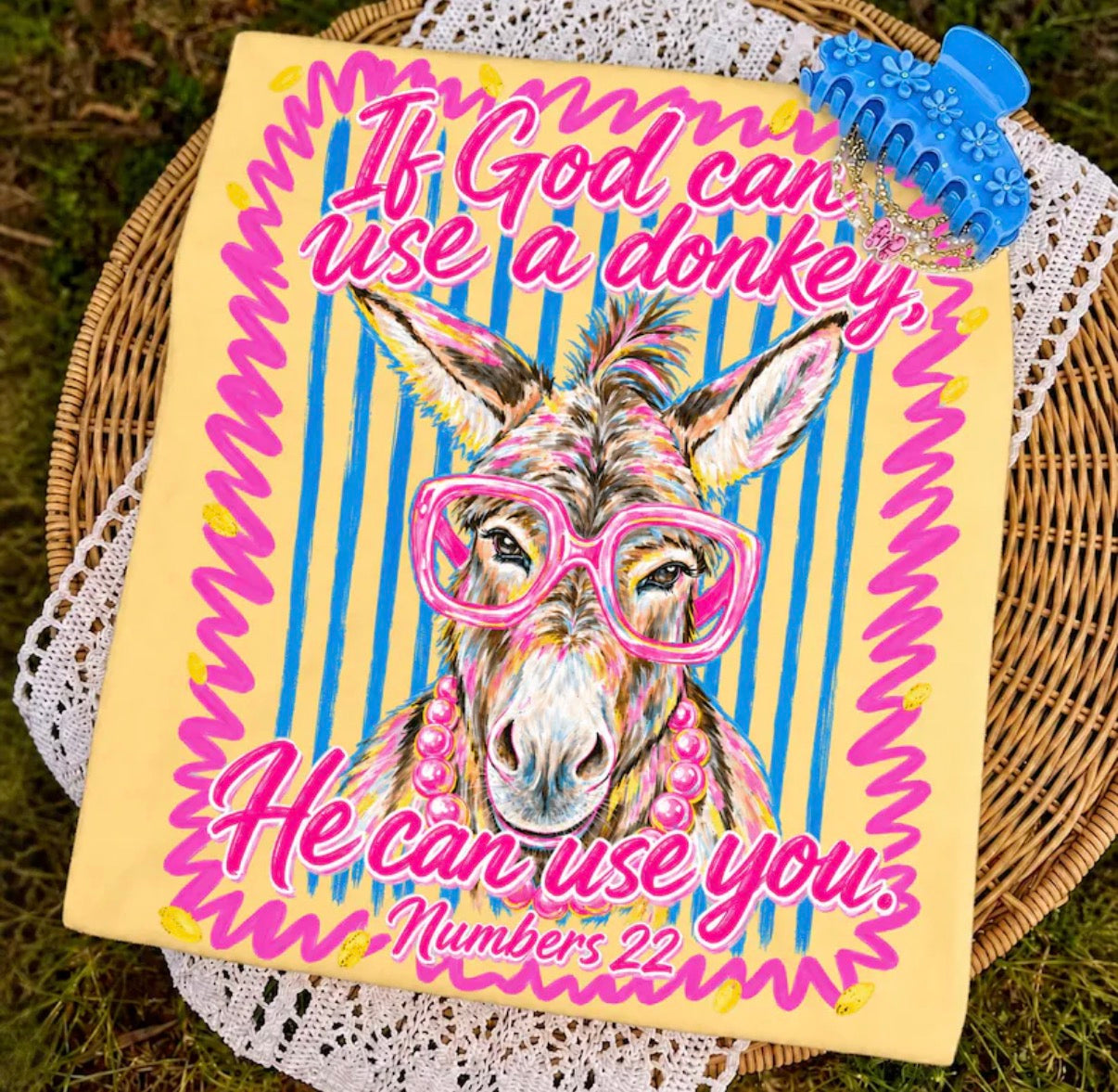 If God Can Use A Donkey Tee.