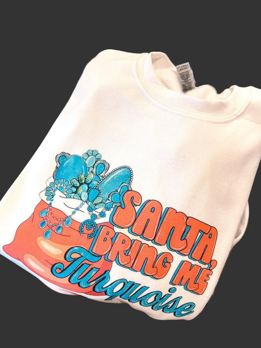 Santa Bring me Turquoise